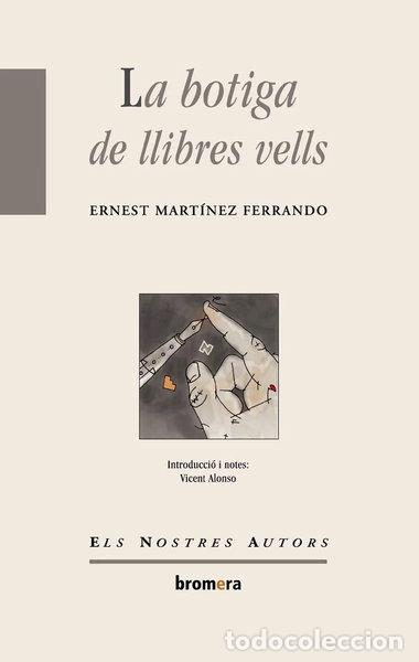 Libros: La botiga de llibres vells- 9788476606124