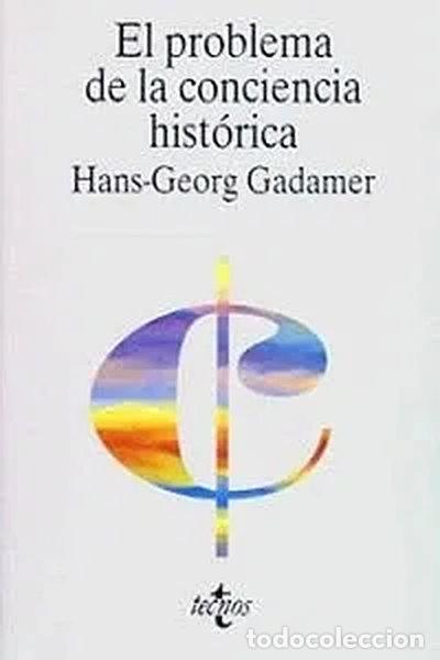 Libros: El problema de la conciencia hist&oacute;rica- 9788430922987