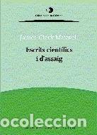 Libros: Escrits cient&iacute;fics i d'assaig- 9788498090062