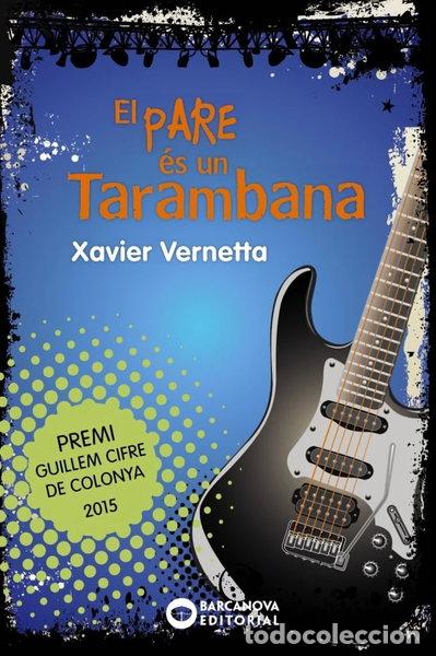 B&uuml;cher: El pare &eacute;s un Tarambana- 9788448938604