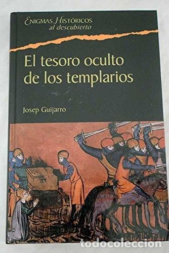 Livres: El tesoro oculto de los templarios- 9788467424157