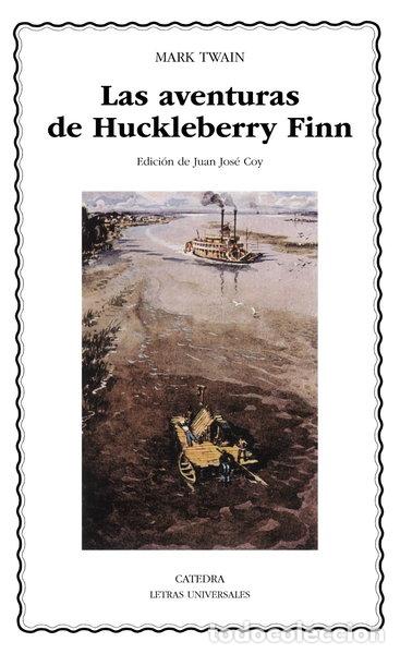 Livres: Las aventuras de Huckleberry Finn- 9788437616469