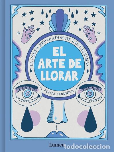 Livres: El arte de llorar- 9788426426635
