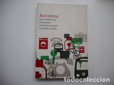 Libros: Barcelona para estudiantes extranjeros- 9788478710553