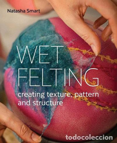 B&uuml;cher: Wet Felting- 9780719840395