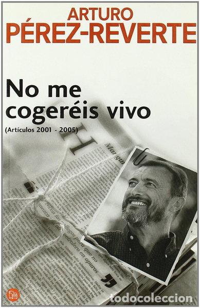B&uuml;cher: No me coger&eacute;is vivo- 9788466318914
