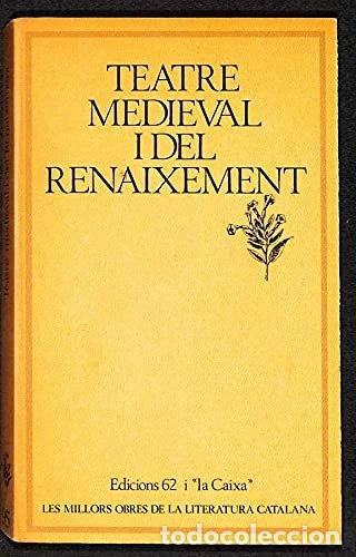 Libros: Teatre medieval i del Renaixement- 9788429719802