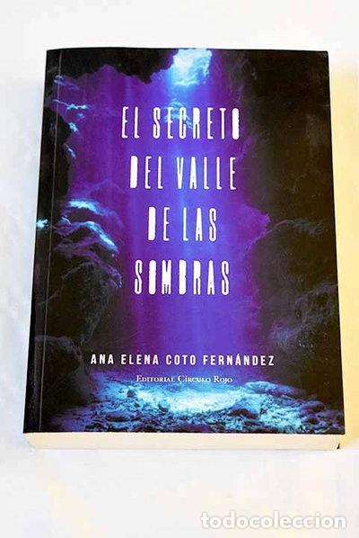 Libros: El secreto del valle de las sombras- 9788490300008