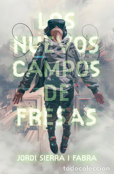 Libros: Los nuevos campos de fresas- 9788411827423