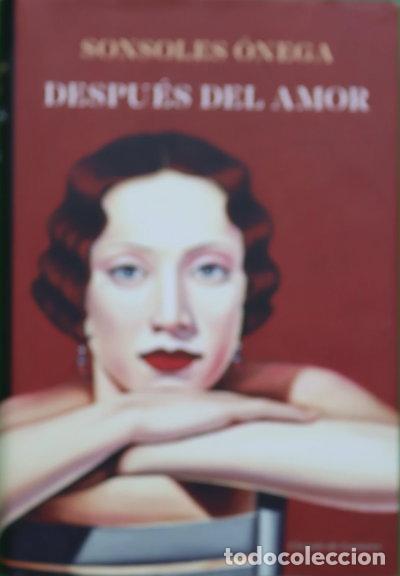 Libros: Despu&eacute;s del amor- 9788467270860