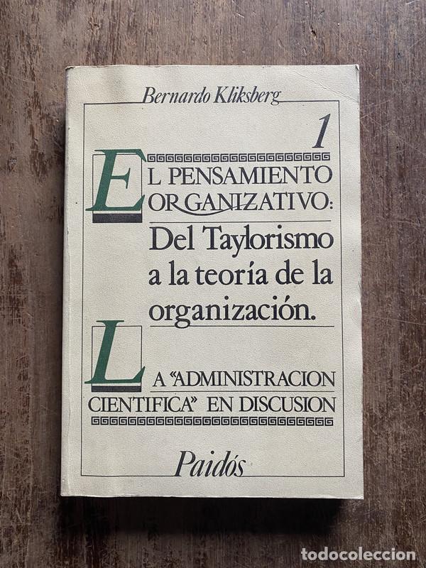 books: El pensamiento organizativo: Del Taylorismo a la teoria de la organizacion - Kliksberg Bernardo