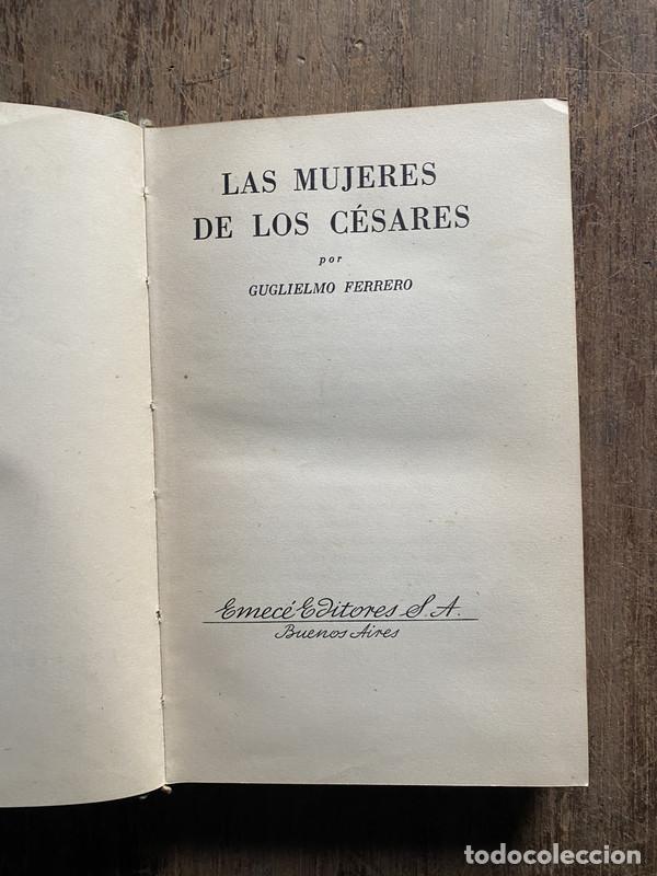 Libri di seconda mano: Las mujeres de los Cesares - Ferrero Guglielmo