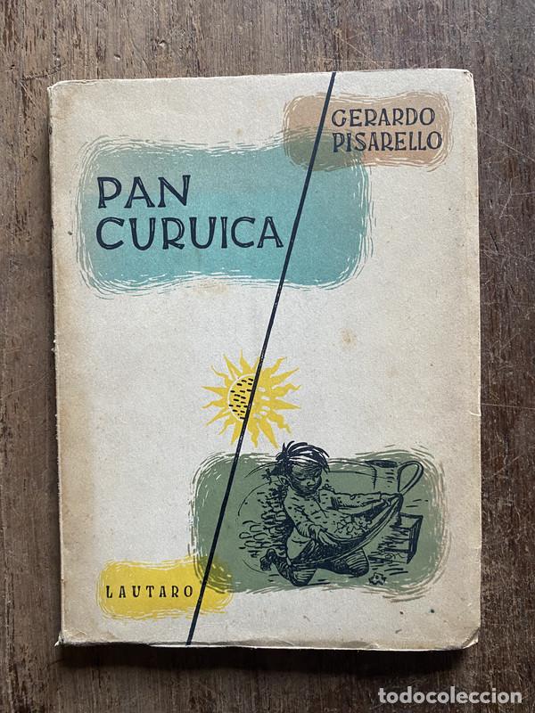 Livros em segunda m&atilde;o: Pan Curuica - Pisarello Gerardo