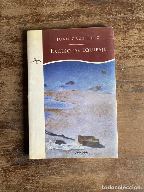 Libros: Exceso de equipaje - Cruz Ruiz Juan - Foto 1