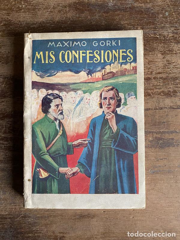 Libros: Mis Confesiones - Gorki Maximo