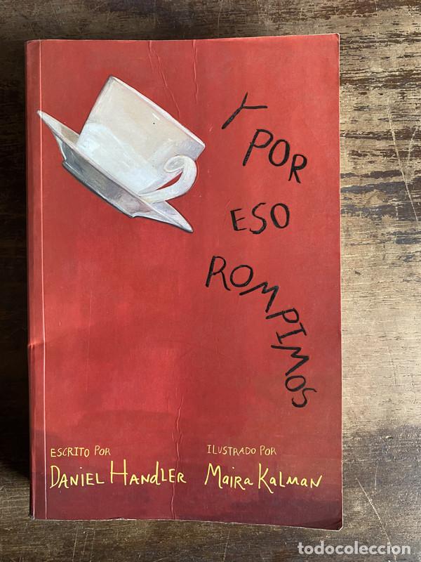 Livros em segunda m&atilde;o: Y por eso rompimos - Handler Daniel
