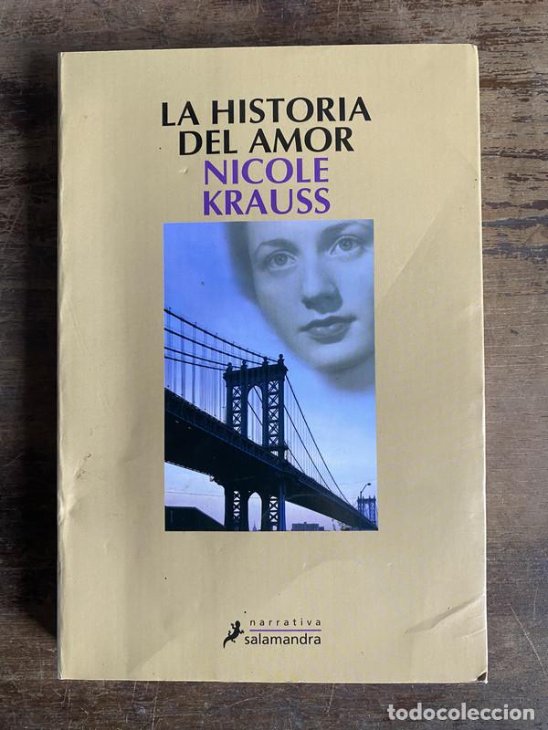 Libri di seconda mano: La historia del amor - Krauss Nicole