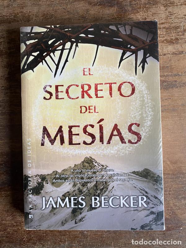 Libros: El secreto del Mesias - Becker James