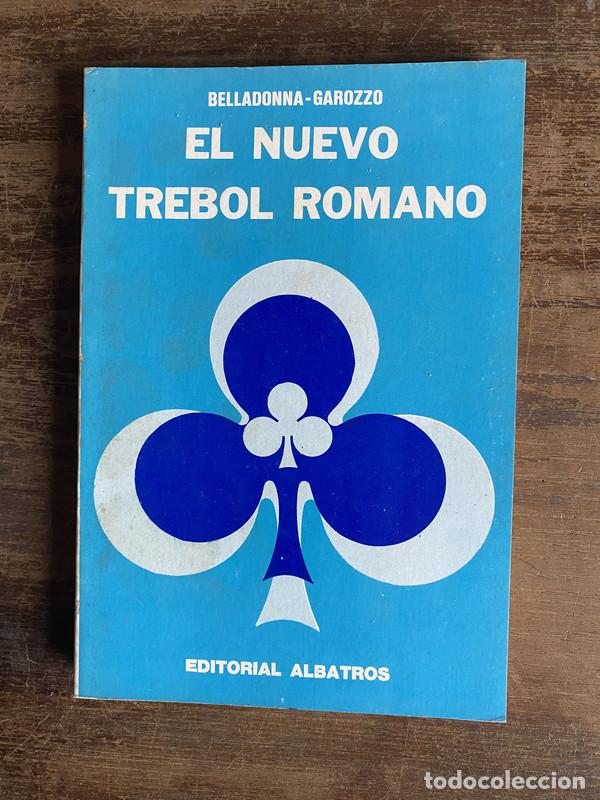 Libros: El Nuevo Trebol Romano - Belladonna - Garozzo