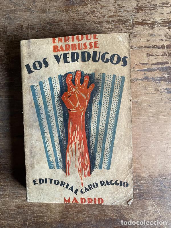 Libros: Los Verdugos - Barbusse Enrique - Foto 1