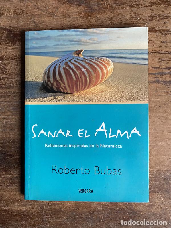 Libros: Sanar el Alma - Bubas Roberto