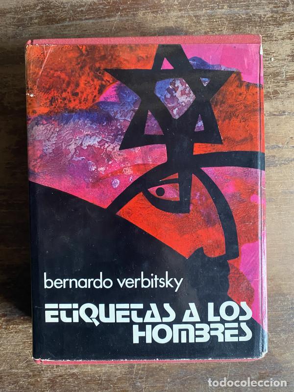Libros: Etiquetas a los hombres - Verbitsky Bernardo - Foto 1