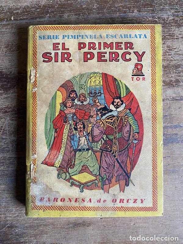 Libri di seconda mano: El Primer Sir Percy - Orczy Baronesa de