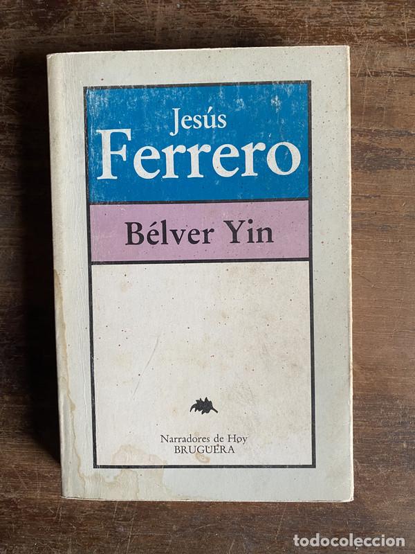 Libros: Belver Yin - Ferrero Jesus - Foto 1