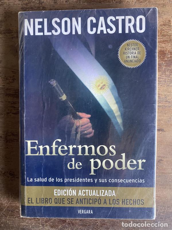 Libros: Enfermos de poder - Castro Nelson - Foto 1