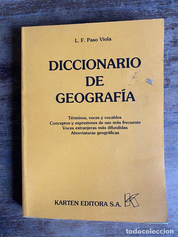 Libros: Diccionario de Geografia - Paso Viola L. F.