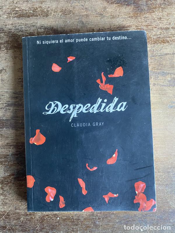 Libros: Despedida - Gray Claudia - Foto 1