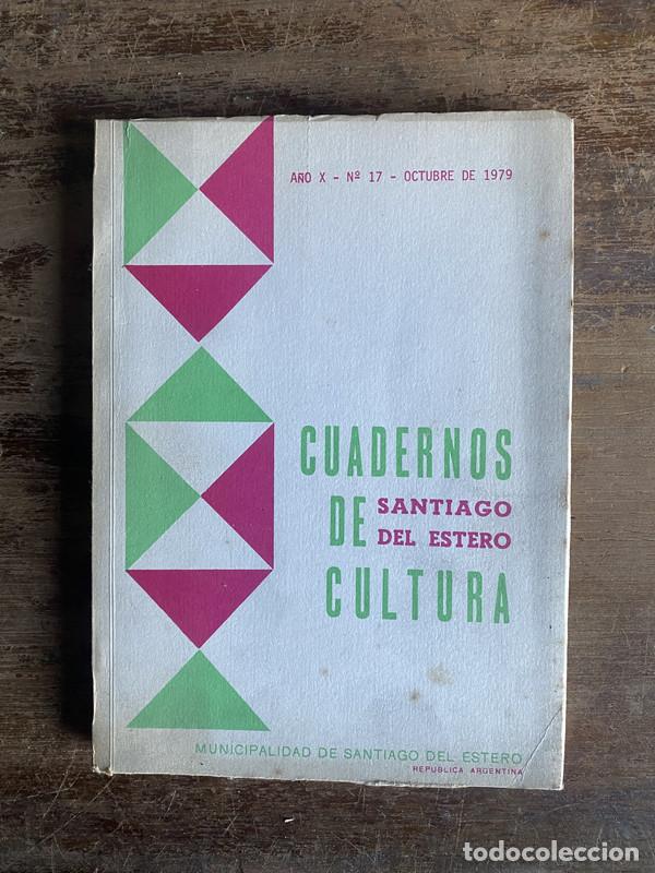 Libros: A�o X nro 17 - Cuadernos de Cultura Santiago del Estero