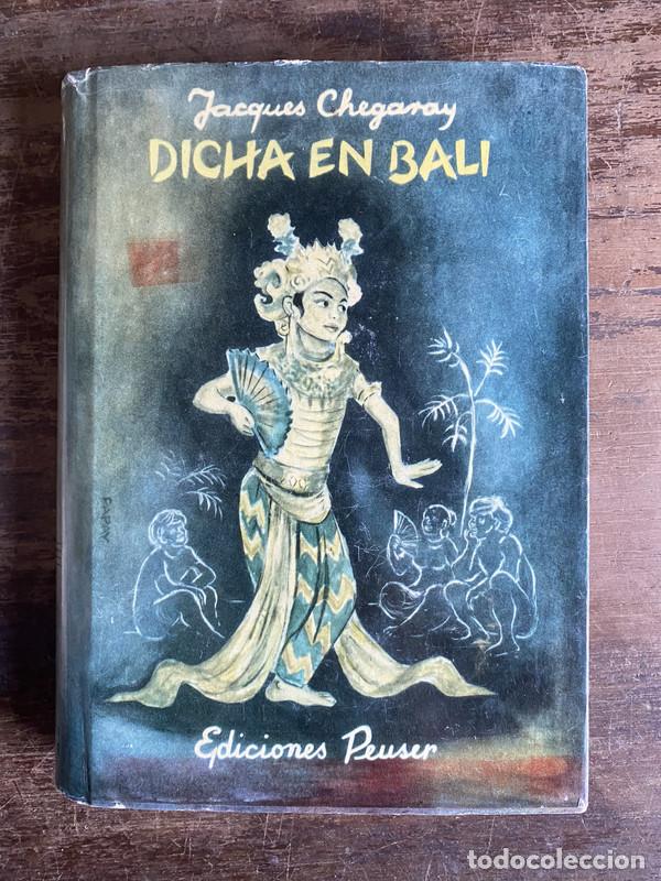 Libros: Dicha en Bali - Chegaray Jacques