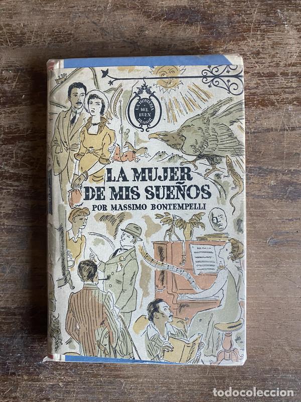 Libros: La mujer de mis sue�os - Bontempelli Massimo