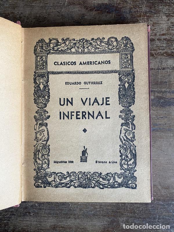 B&uuml;cher: Un viaje infernal - Gutierrez Eduardo