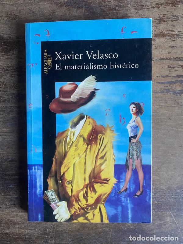 books: El materialismo histerico - Velasco Xavier