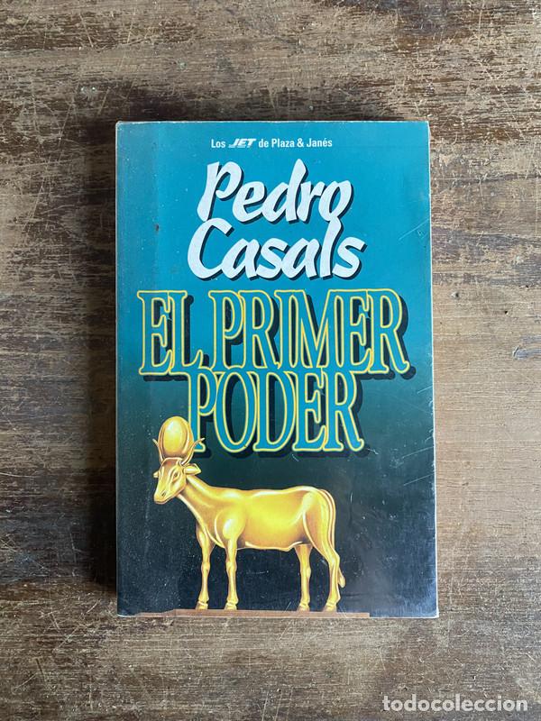 Libros: El Primer Poder - Casals Pedro - Foto 1