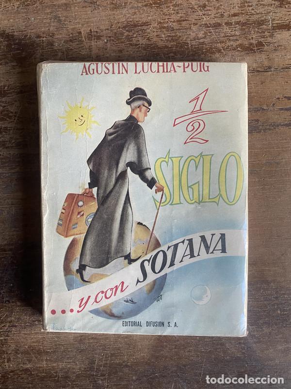 books: � Siglo y con Sotana - Luchia-Puig Agustin