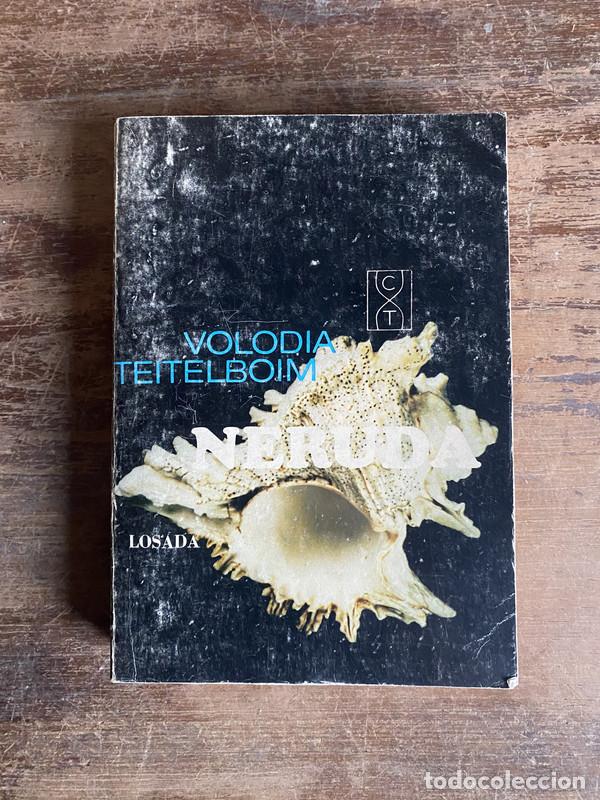 Libros: Neruda - Teitelboim Volodia - Foto 1