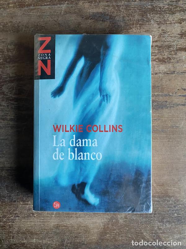 Libros: La dama de blanco - Collins Wilkie - Foto 1