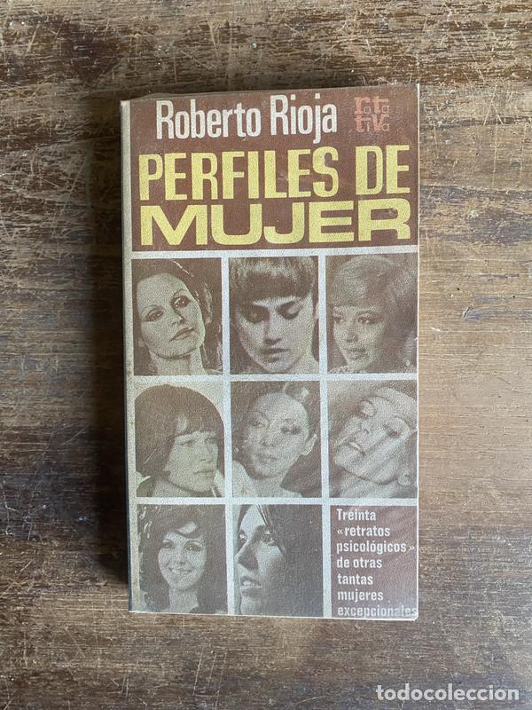Libros: Perfiles de mujer - Rioja Roberto - Foto 1