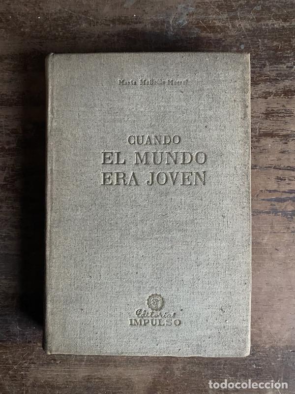 books: Cuando el mundo era joven - Mcbride Merrel Marta