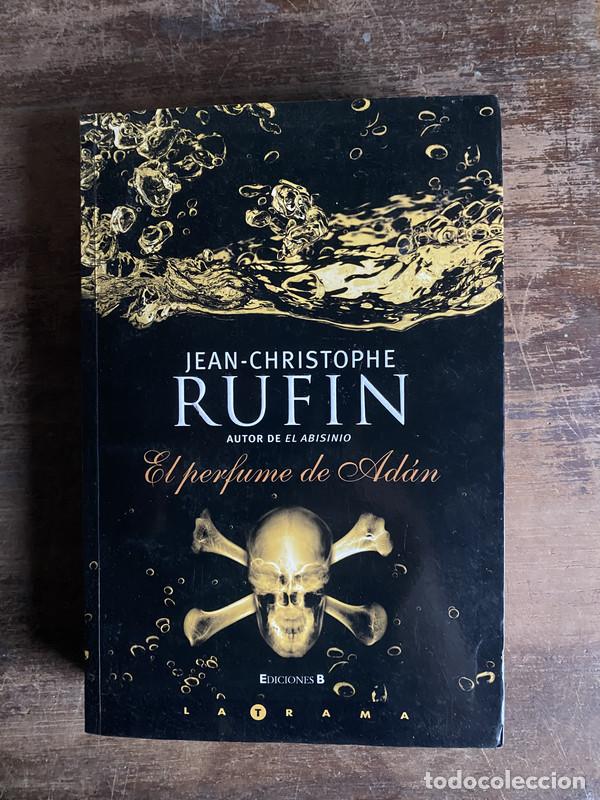 Libros: El perfume de Adan - Rufin Jean-Christophe - Foto 1