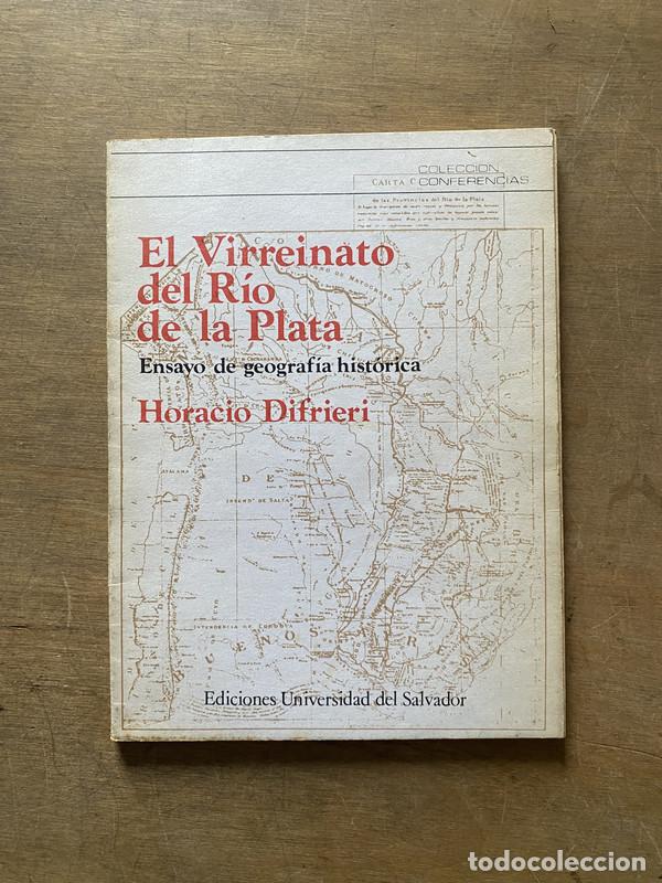 books: El Virreinato del Rio de la Plata - Difrieri Horacio