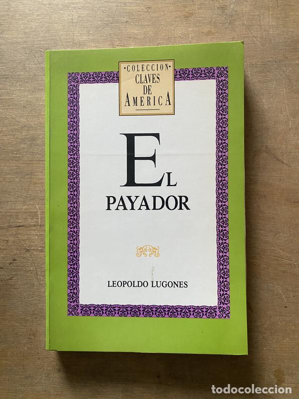 books: El Payador - Lugones Leopoldo