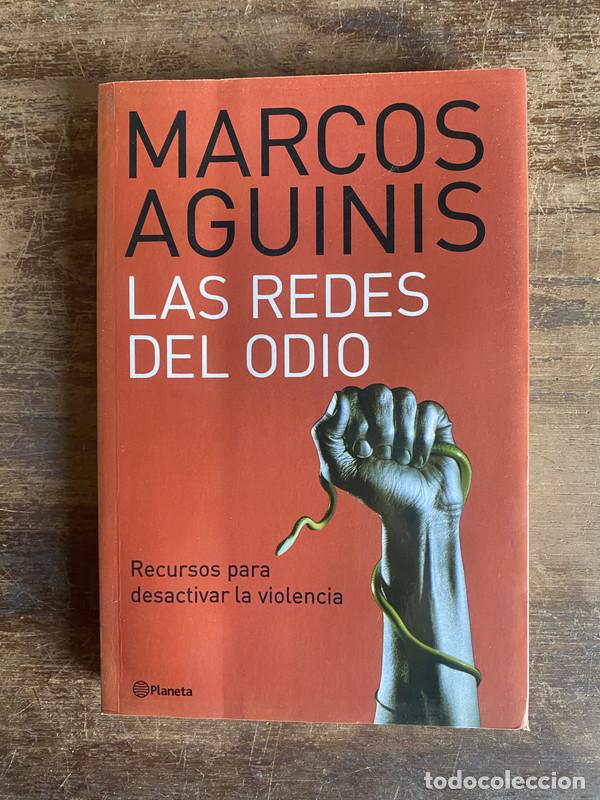 B&uuml;cher: Las redes del odio - Aguinis Marcos