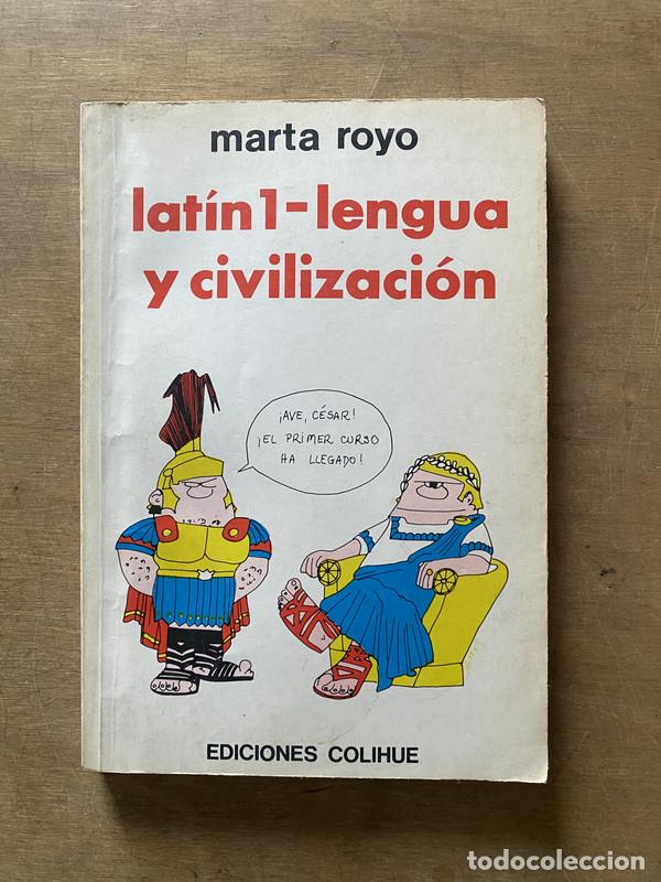 Libros: Latin 1 - Lengua y civilizacion - Royo Marta