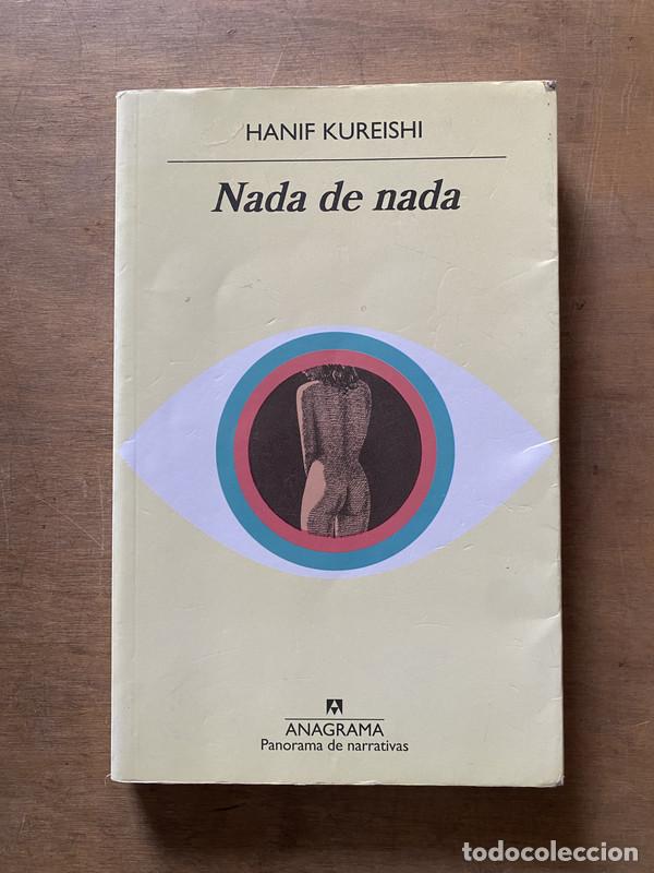 Libros: Nada de nada - Kureishi Hanif - Foto 1