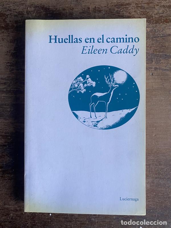 Libros: Huellas en el camino - Caddy Eileen - Foto 1