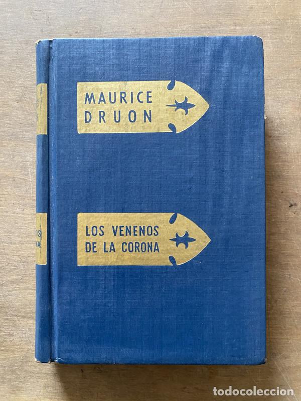 Libros: Los venenos de la corona - Druon Maurice - Foto 1